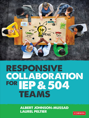 cover image of Responsive Collaboration for IEP and 504 Teams